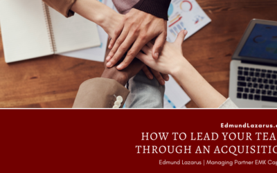 How to Lead Your Team Through an Acquisition 